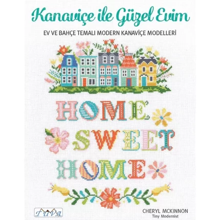 Kanaviçe ile Güzel Evim Kitabı