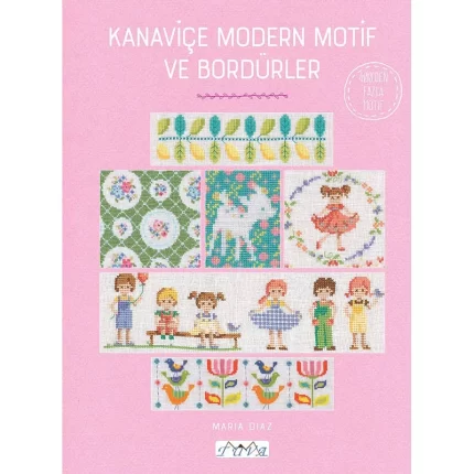 Kanaviçe Modern Motif ve Bordürler Kitabı