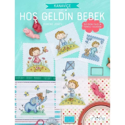 Kanaviçe Hoşgeldin Bebek Kitabı